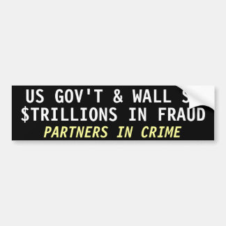 US GOV'T & WALL St, $TRILLIONON IN FRAUD Bildekal