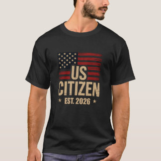US-medborgare EST 2026 Patriotisk amerikansk flagg T Shirt