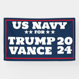 US NAVY for Trump Vance 2024 Banner