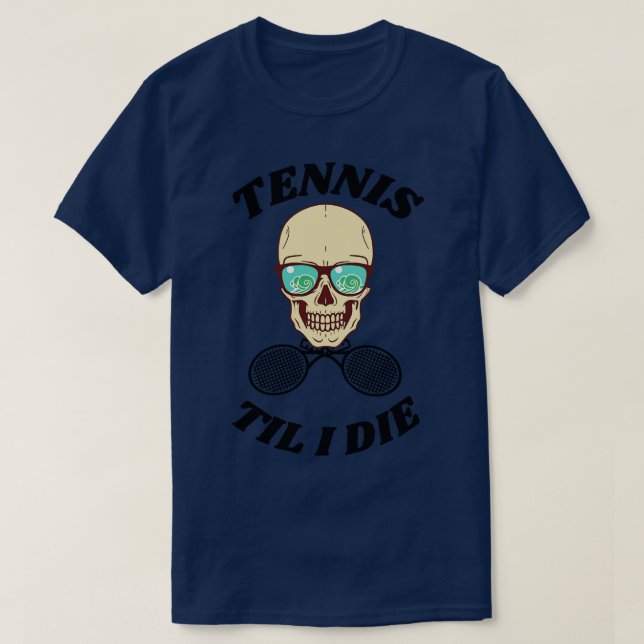 US Open Tennis Til I Die 4 T Shirt (Design framsida)