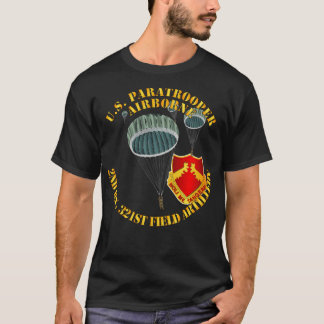 US Paratrooper 2nd Bn 321st Fält Artillery DUI T Shirt