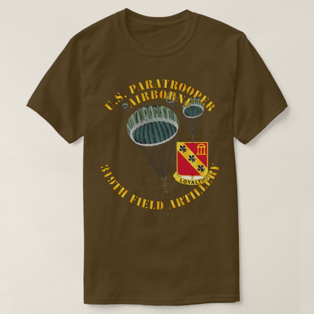 US Paratrooper 319th Fält Artillery DUI T Shirt (Design framsida)