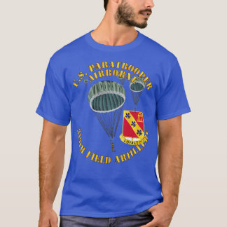 US Paratrooper 319th Fält Artillery DUI T Shirt