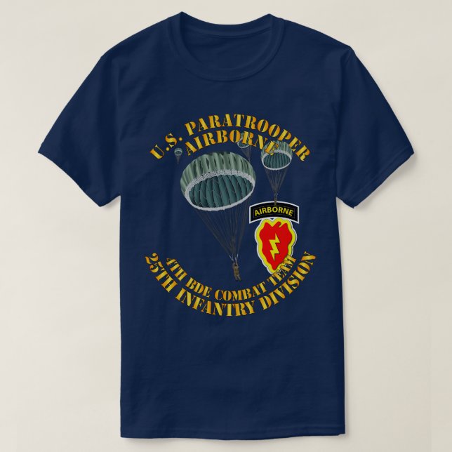 US Paratrooper 4:e Bde Cbt Tm 25:e infanteridiv T Shirt (Design framsida)
