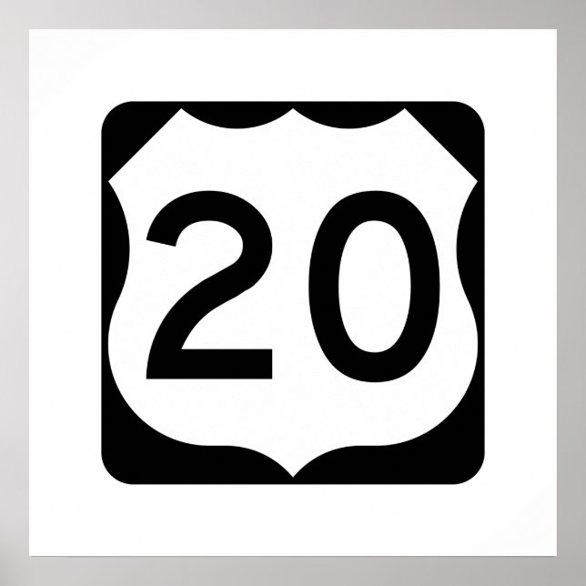 US Route 20-tecken Poster (Framsidan)