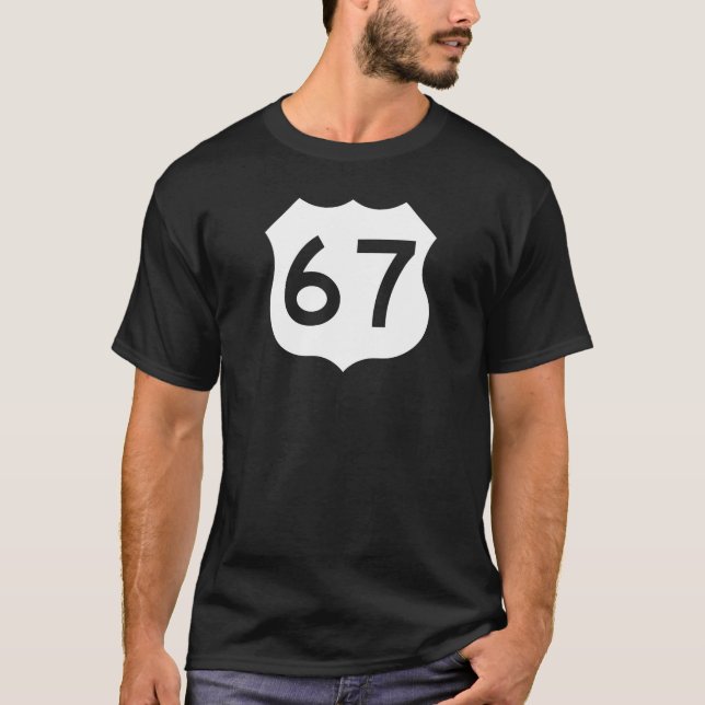 US Route 67-tecken T Shirt (Framsida)