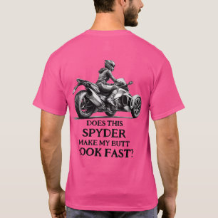 US Spyder Ryders - Butt look Fast T Shirt