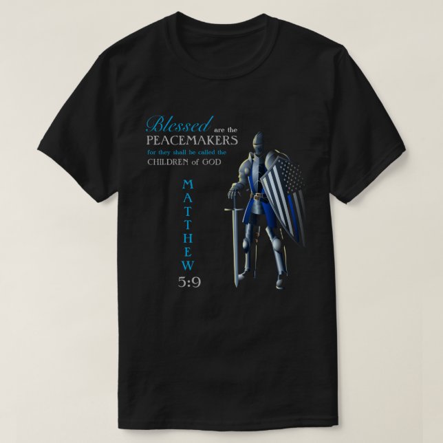 US Thin Blue Line Matthew 5:9 T-Shirt (Design framsida)