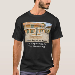 US Virgin Island St. Croix USVI Frederiksted T Shirt