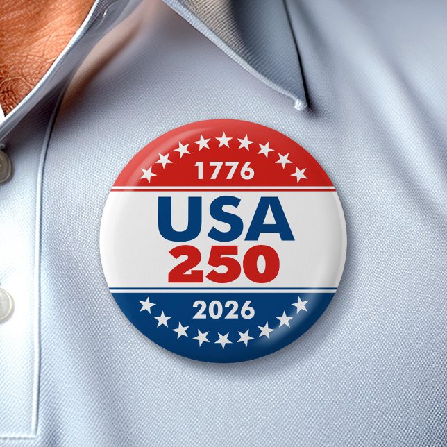 USA 250 - America's Birthday Classic - 1776-2026 Knapp (Celebrate America's 250th Birthday with a Collectible Button for the 2026 Festivities)