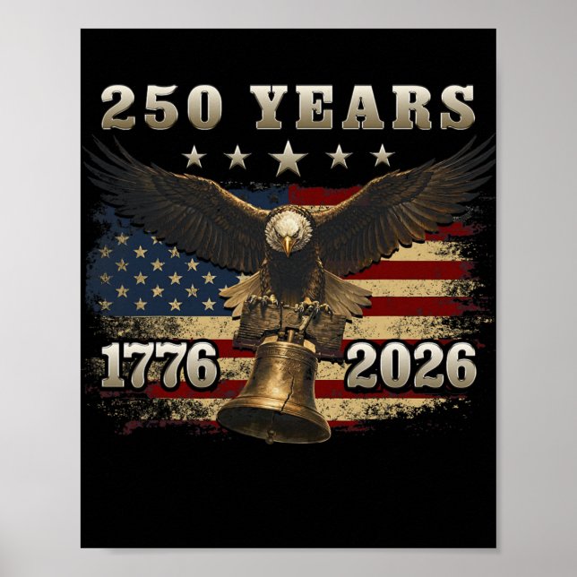 USA 250 år 1776-2026 Frihetsklockan Örn Flagga  Poster (Framsidan)