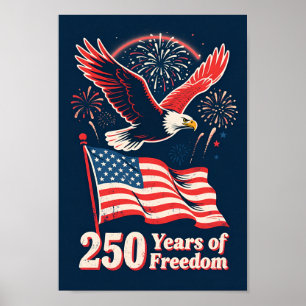 USA 250 år av frihet Patriotisk örn Poster