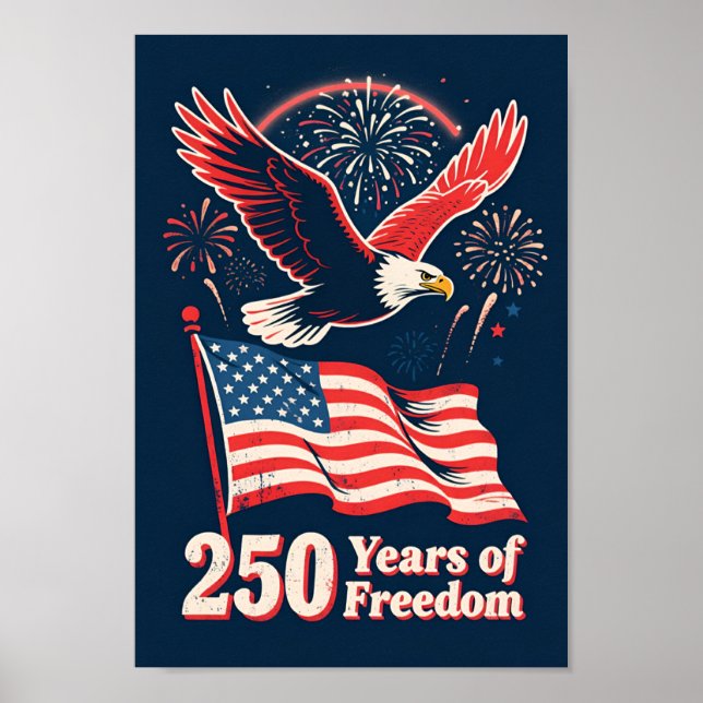 USA 250 år av frihet Patriotisk örn Poster (Framsidan)