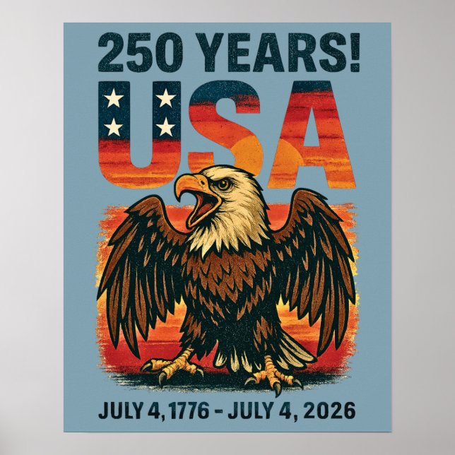 USA 250 år - Patriotic Örn den 4 juli 2026 Poster (Framsidan)