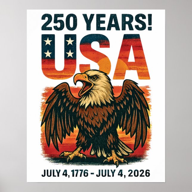 USA 250 år - Patriotic Örn den 4 juli 2026 Poster (Framsidan)