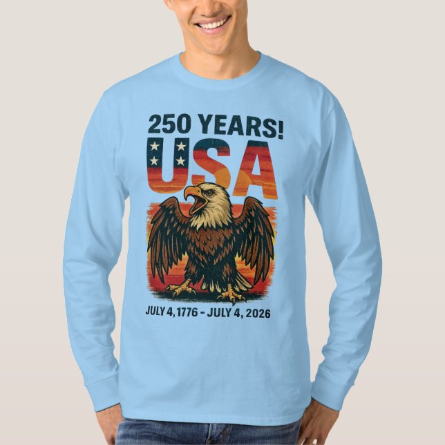 USA 250 år - Patriotic Örn den 4 juli 2026 T Shirt (Framsida)