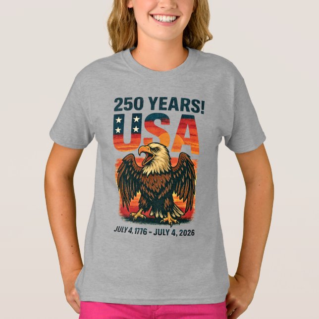 USA 250 år - Patriotic Örn den 4 juli 2026 T Shirt (Framsida)
