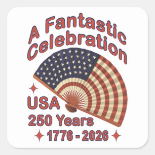 USA 250 år patriotisk fläktdesign – 1776-2026 Fyrkantigt Klistermärke