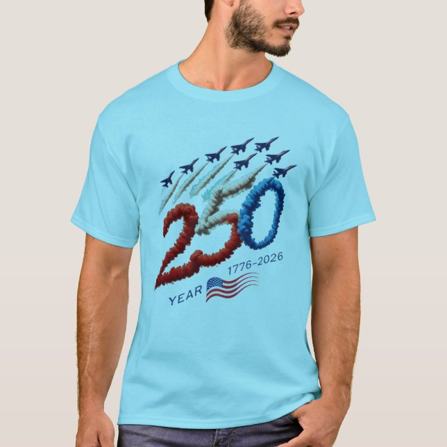 USA 250 Years Anniversary Jet Formation Patriotic T Shirt (Framsida)