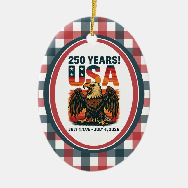 USA 250 Years – Patriotic Bald Eagle July 4th 2026 Julgransprydnad Keramik (Framsidan)