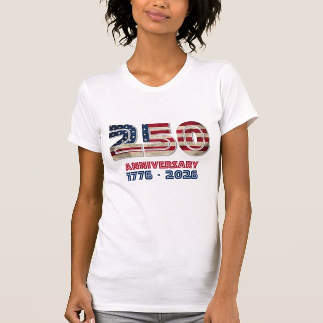 USA 250th Anniversary - American Patriotic Gift T Shirt (Framsida)