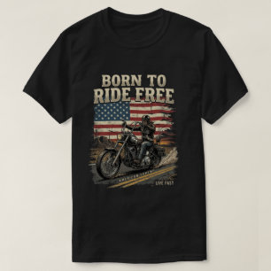 USA-dagen för män: Born To Ride Free Biker Motorcy T Shirt