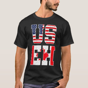 USA Eh American Canadian Flagga Canada Pride USA T Shirt