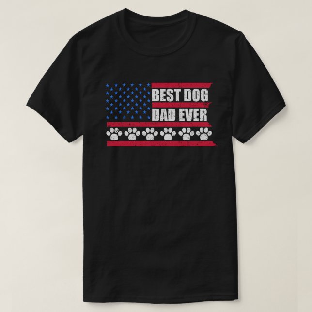 USA flagga Bästa Hund Pappa någonsin fars dag Shir T Shirt (Design framsida)