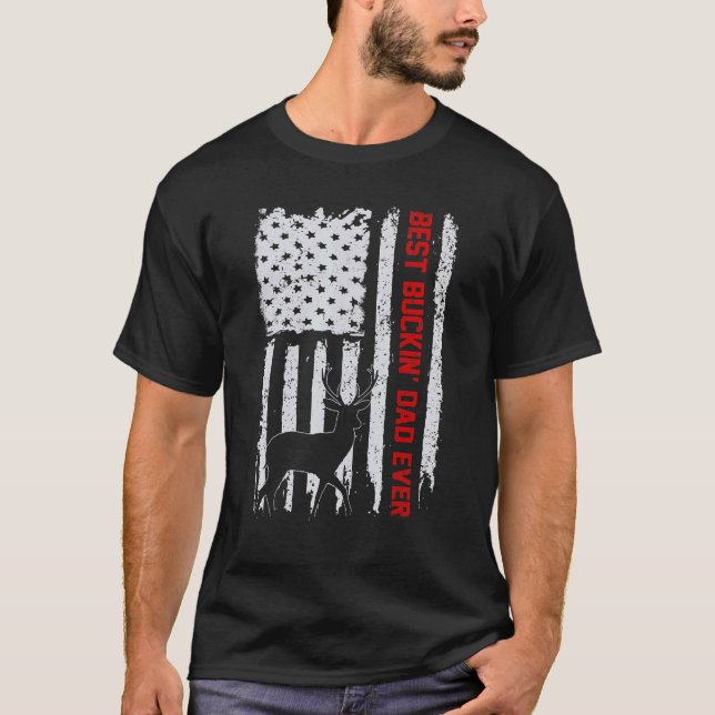 USA flagga Best Buckin'Pappa All Hjort Hunting Far T Shirt (Framsida)