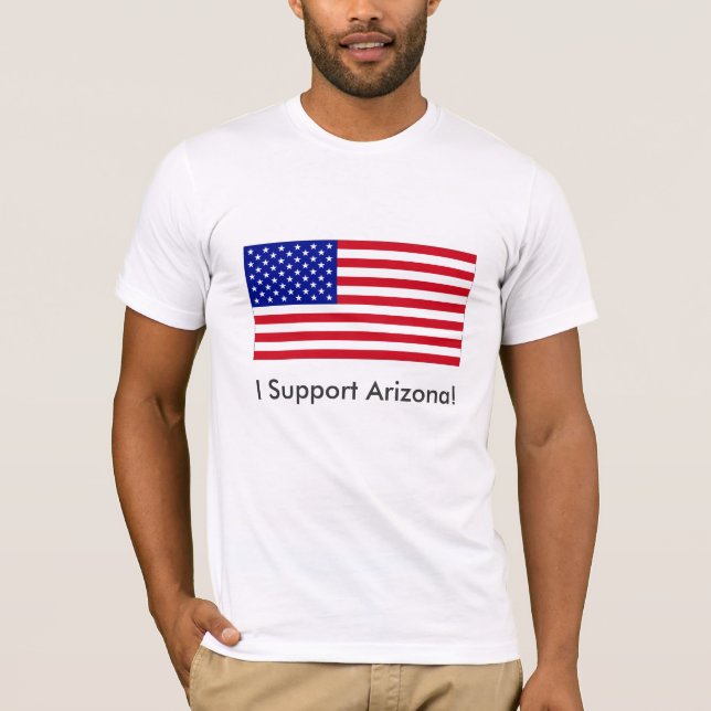 USA-Flagga-Stor stöttar jag Arizona! Tee Shirt (Framsida)