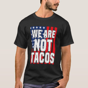 USA flagga, vi har inga taktik, inte er frukost-ta T Shirt