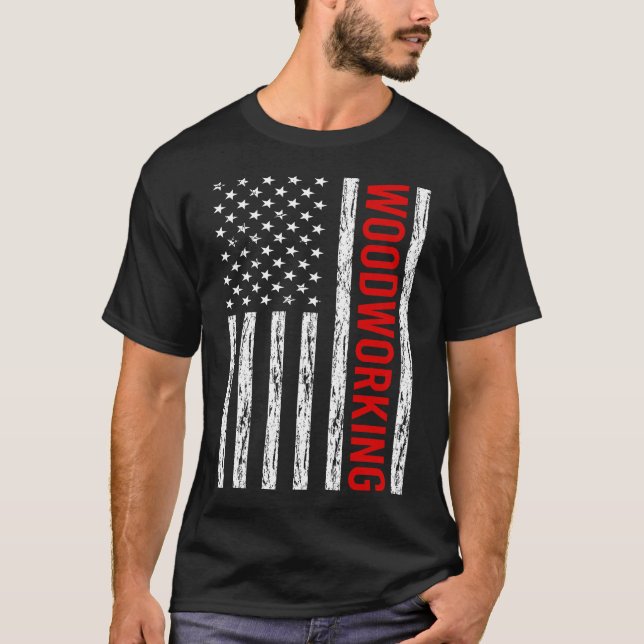 USA flagga Woodworking WoodArbetare T Shirt (Framsida)