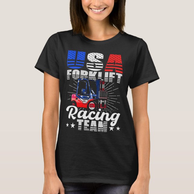 USA Forklift Operator Racing Team Warehouse Worker T Shirt (Framsida)