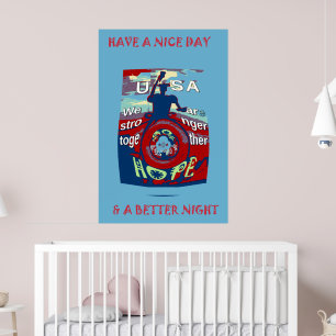USA Ha en Nice-dag, vi citerar starkare tillsamman Poster