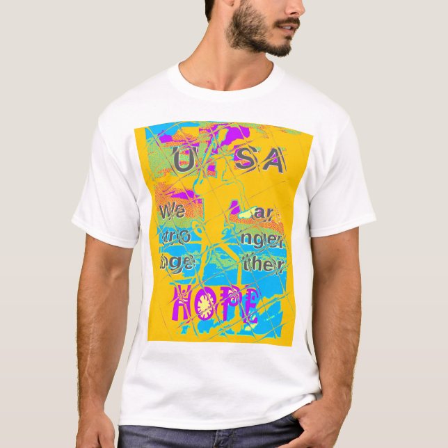 USA Hillary Hope Stronger Tillsammans T Shirt (Framsida)