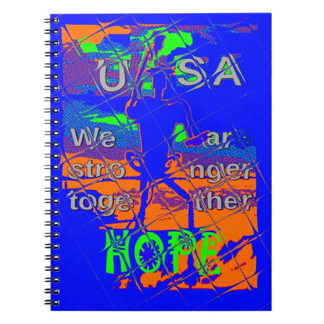 USA Hillary Hope, vi är starkare Anteckningsbok Med Spiral (Framsidan)