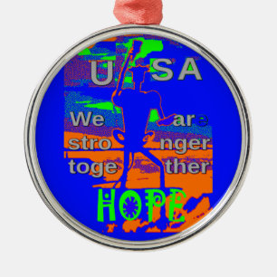 USA Hillary Hope, vi är starkare tillsammans Julgransprydnad Metall