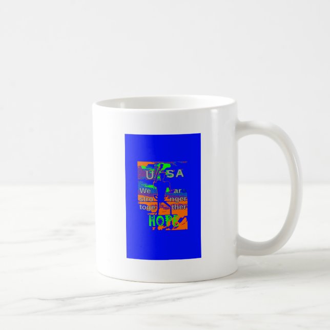 USA Hillary Hope, vi är starkare tillsammans Kaffemugg (Höger)