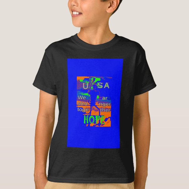 USA Hillary Hope, vi är starkare tillsammans T-shirt (Framsida)