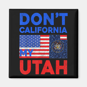Usa Inte Kalifornien Min Utah Amerikas Förenta Sta Magnet