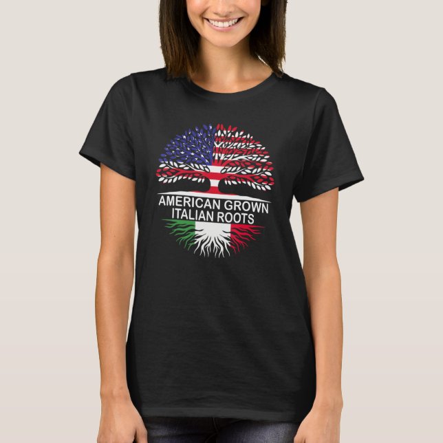 USA & Italien Flaggor American Grown Italy Roots T Shirt (Framsida)