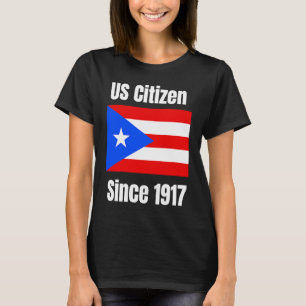 USA-medborgare sedan 1917 är amerikanska medborgar T Shirt