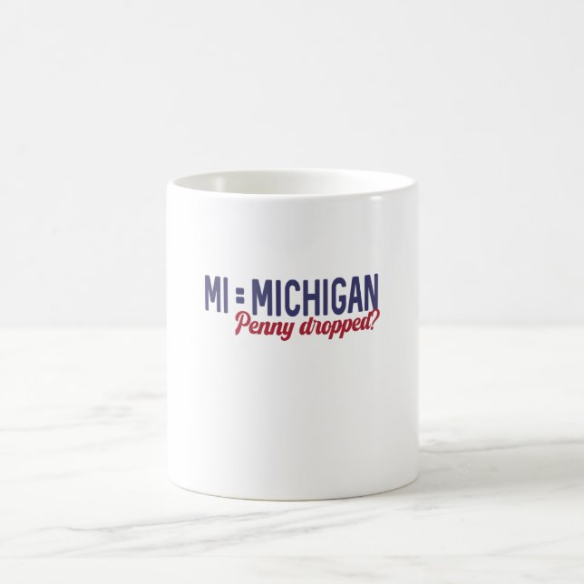 USA - MI = Michigan Not Minnesota Confusion Kaffemugg (Center)