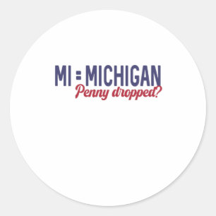 USA - MI = Michigan Not Minnesota Confusion Runt Klistermärke