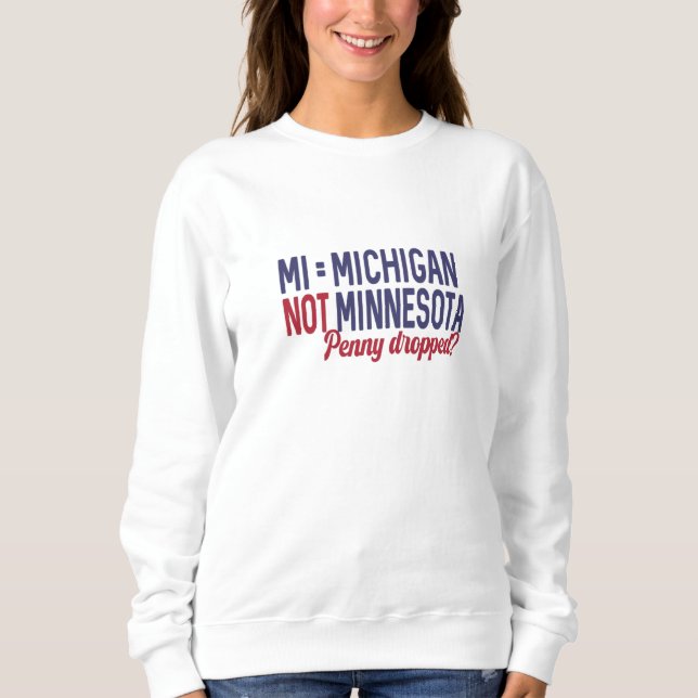 USA - MI = Michigan Not Minnesota Confusion T Shirt (Framsida)