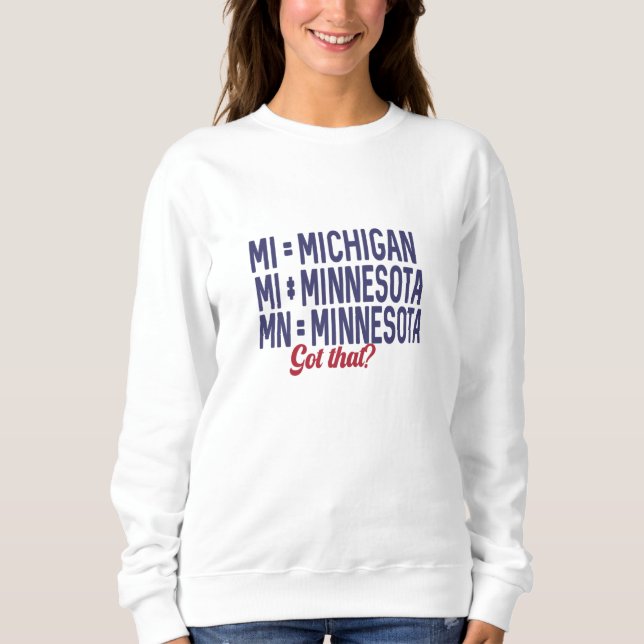 USA - MI = Michigan Not Minnesota Confusion T Shirt (Framsida)