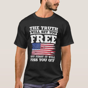USA Patriotic, sanningen kommer att ge dig gratis  T Shirt