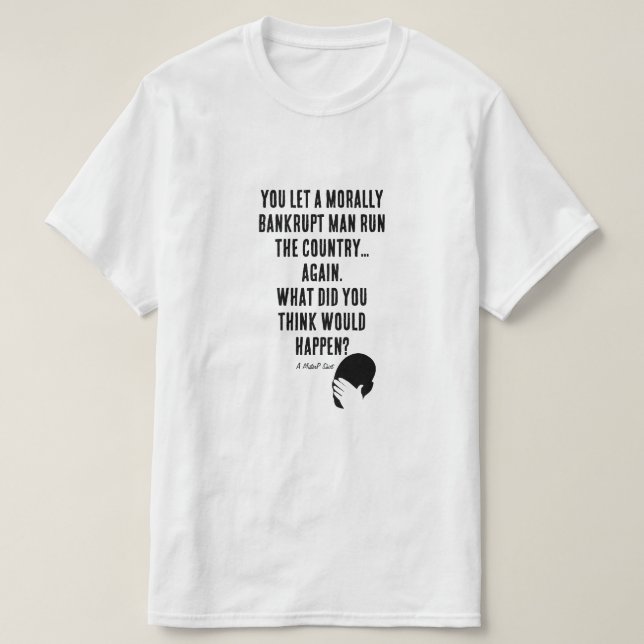 USA:s FAFO-Moment - En ministerP-Shirt T Shirt (Design framsida)