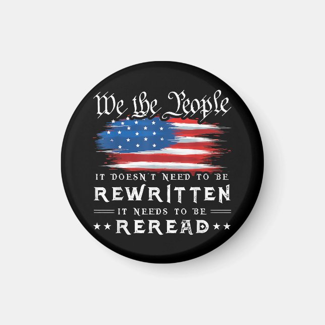USA:s flag USA:s konstitution måste läsas igen Magnet (Framsidan)
