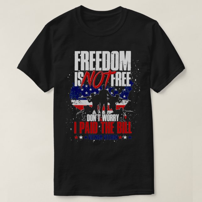 USA:s Flagga Freedom Isnt Free, var orolig att jag T Shirt (Design framsida)